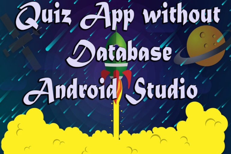 Quiz App without database in Android Studio