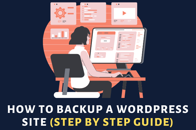 How to Backup a WordPress Site (Step by Step Guide)