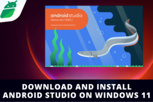 how to download and install android studio on windows 11